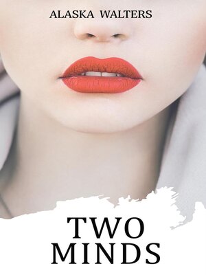 cover image of Two Minds